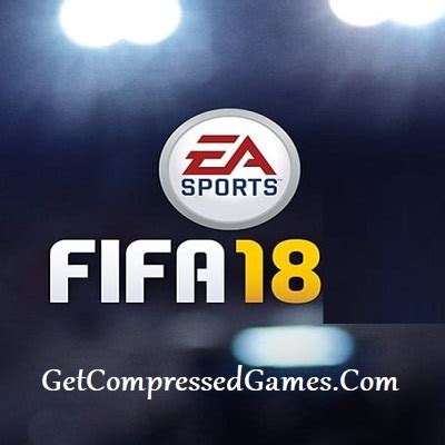 [500MB] FIFA 18 Highly Compressed PPSSPP .